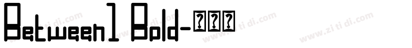 Between1 Bold字体转换